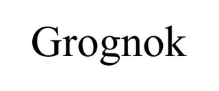 GROGNOK