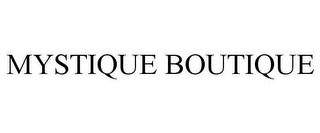 MYSTIQUE BOUTIQUE