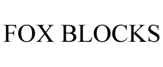 FOX BLOCKS