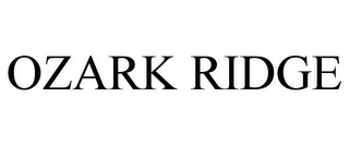 OZARK RIDGE