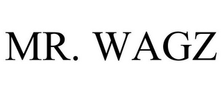 MR. WAGZ
