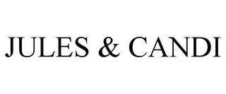 JULES & CANDI