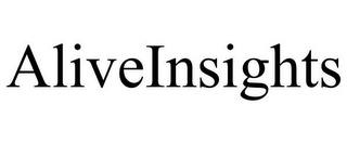 ALIVEINSIGHTS