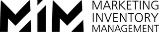 MIM MARKETING INVENTORY MANAGEMENT