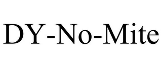 DY-NO-MITE