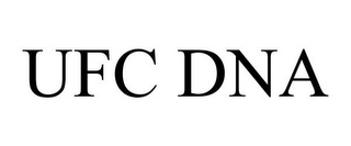 UFC DNA