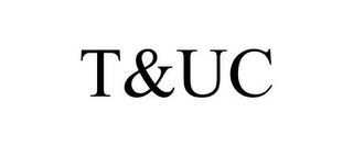 T&UC
