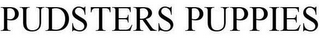PUDSTERS PUPPIES
