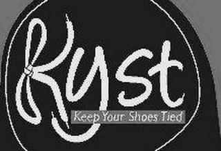 KYST KEEP YOUR SHOES TIED