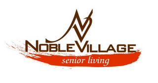 NV NOBLE VILLAGE SENIOR LIVING