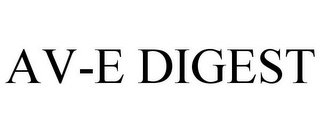 AV-E DIGEST