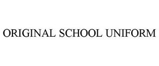 ORIGINAL SCHOOL UNIFORM