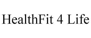 HEALTHFIT 4 LIFE
