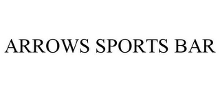 ARROWS SPORTS BAR