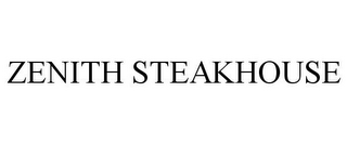 ZENITH STEAKHOUSE