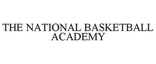 THE NATIONAL BASKETBALL ACADEMY