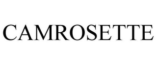 CAMROSETTE