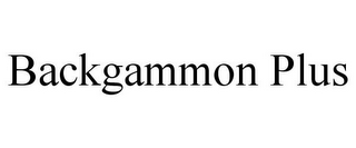 BACKGAMMON PLUS