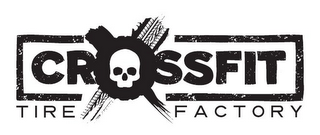 CROSSFIT TIRE FACTORY
