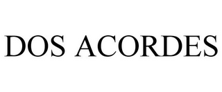 DOS ACORDES