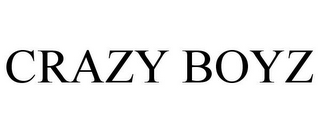 CRAZY BOYZ