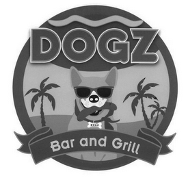 DOGZ BAR AND GRILL