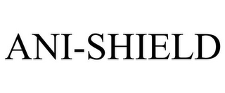 ANI-SHIELD