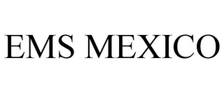 EMS MEXICO