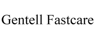 GENTELL FASTCARE