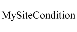 MYSITECONDITION