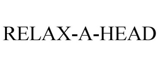 RELAX-A-HEAD