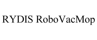 RYDIS ROBOVACMOP