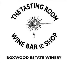 THE TASTING ROOM WINE BAR & SHOP BOXWOOD ESTATE WINERY