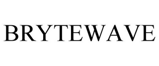 BRYTEWAVE