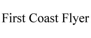 FIRST COAST FLYER