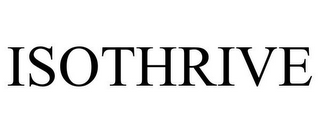 ISOTHRIVE