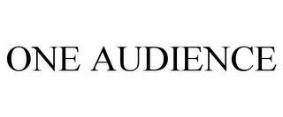 ONE AUDIENCE