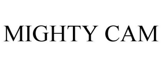 MIGHTY CAM