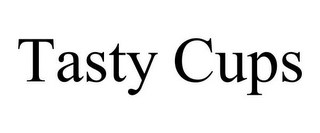TASTY CUPS