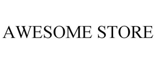 AWESOME STORE