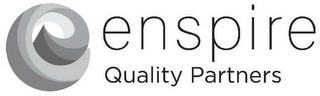 E ENSPIRE QUALITY PARTNERS