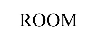 ROOM