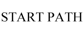 START PATH