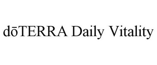 DOTERRA DAILY VITALITY