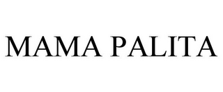 MAMA PALITA