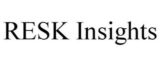 RESK INSIGHTS