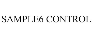 SAMPLE6 CONTROL
