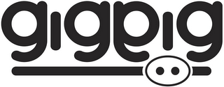 GIGPIG