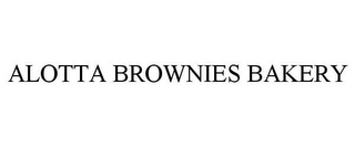 ALOTTA BROWNIES BAKERY