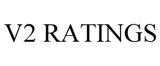 V2 RATINGS